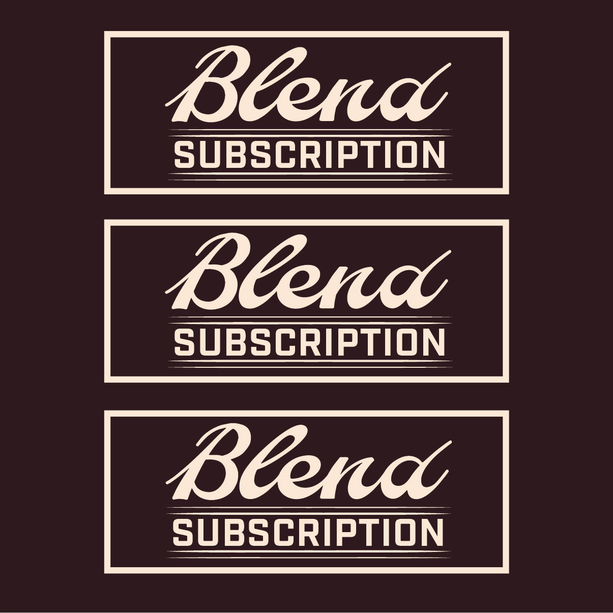 Blend Subscription