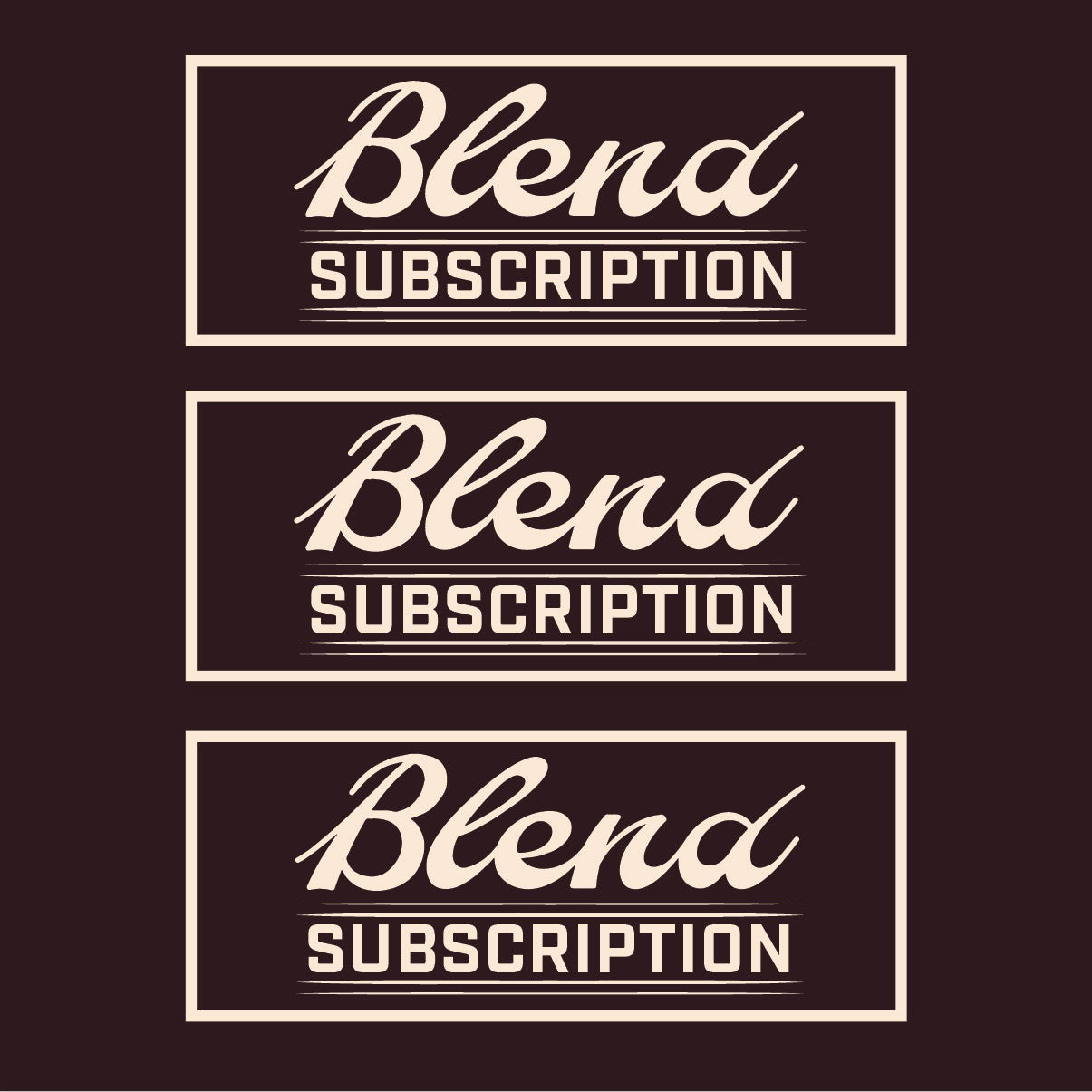 Blend Subscription
